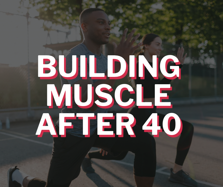 8 Things No One Tells You About Building Muscle After 40